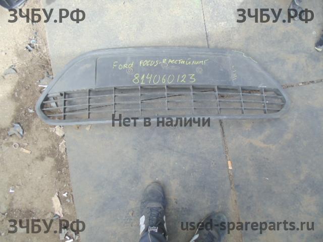 Ford Focus 2 Решетка в бампер