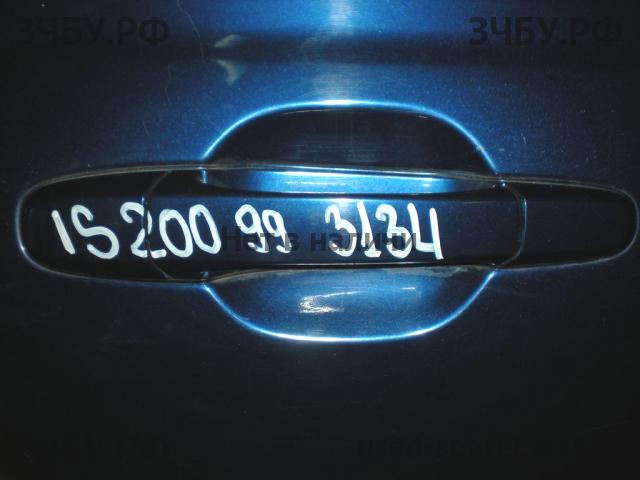 Lexus IS (1) 200/300 Ручка двери задней наружная правая