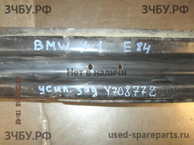 BMW X1 E84 Усилитель бампера задний