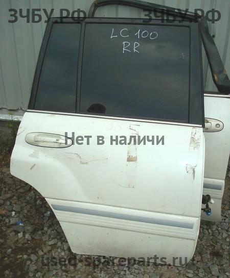 Toyota Land Cruiser 100 Дверь задняя правая